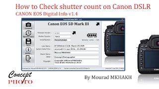 How to Check shutter count on Canon DSLRs Tutoriel Canon eos digital info v14 [upl. by Lucas296]