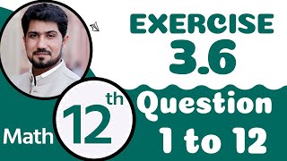 12th Class Math Chapter 3  FSc Math Part 2 Exercise 36  2nd Year Math Chapter 3 [upl. by Naujd]