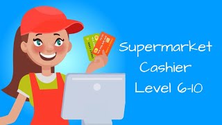 Supermarket Cashier Simulator Level 610 [upl. by Etteuqaj]