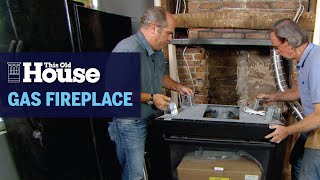 How to Install a Gas Fireplace  This Old House [upl. by Aneek]