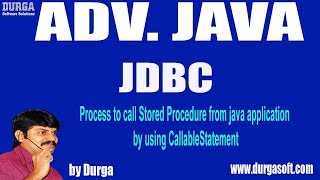 JDBC  94 Process to call Stored Procedure from java application by using CallableStatement [upl. by Ennagroeg363]