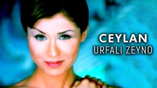 Ceylan  Urfalı Zeyno Official Video [upl. by Louanna]