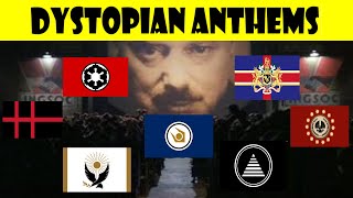 Dystopian Anthems Compilation [upl. by Vanhook]