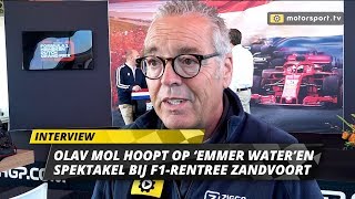 Olav Mol hoopt op vette race en emmer water voor F1 Zandvoort [upl. by Hock]