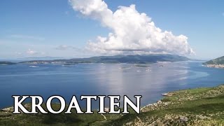 Kroatien Die Sonnenseite der Adria  Reisebericht [upl. by Chem]