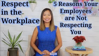 Respect in the Workplace How to Deal with Disrespectful Employees [upl. by Airegin78]