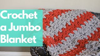 How to Crochet a Super Chunky Blanket  Jumbo Crochet [upl. by Akimal]