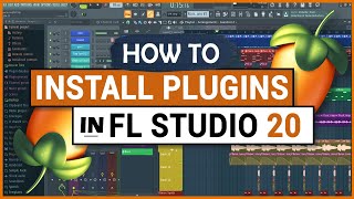 How to Install a VST in FL Studio 20  BEST METHOD IN 2021  FL Studio Install Plugins Tutorial [upl. by Aneri]