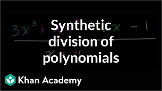 Synthetic division  Polynomial and rational functions  Algebra II  Khan Academy [upl. by Clintock]