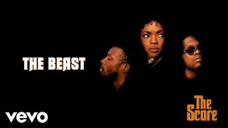 Fugees  The Beast Official Audio [upl. by Harras]