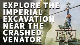 Explore the Imperial Excavation Near the Crashed Venator Star Wars Jedi Fallen Order [upl. by Eyllek]