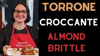 Torrone  Italian Torrone Recipe  Christmas Cookies  Almond Brittle  Croccante [upl. by Anoyek]