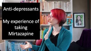 Antidepressants My experience of taking Mirtazapine Zispin  SolTab  Remeron [upl. by Gottuard]