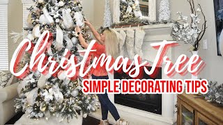 HOW TO DECORATE YOUR CHRISTMAS TREE LIKE A PROFESSIONAL  10 SIMPLE CHRISTMAS TREE DECORATING TIPS [upl. by Issak]