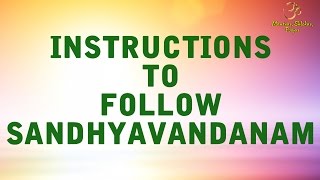 Instructions To Follow Sandhyavandanam  Official Video [upl. by Lledor]