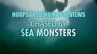 Chased by Sea Monsters miniseries review [upl. by Nirak]