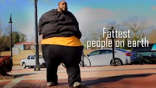 Fattest people on earth [upl. by Theresa]