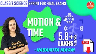 Motion and Time Class 7  Class 7 Science Sprint for Final Exams  Chapter 13VedantuJunior [upl. by Aicilec240]