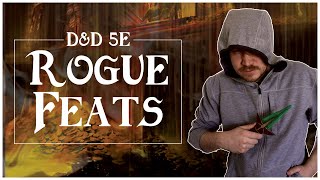 The Best Feats for Rogues DampD 5e Roguish Secrets [upl. by Yessac]