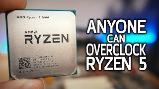 How To Overclock Ryzen 5 The EASY Way [upl. by Eigroeg]