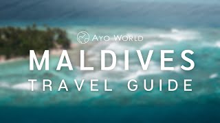 Maldives Travel Guide [upl. by Garrick907]