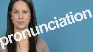 How to Pronounce PRONUNCIATION in American English [upl. by Merideth]