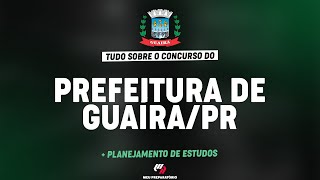 PREFEITURA DE GUAÍRAPR  PLANEJAMENTO DE ESTUDOS [upl. by Beal51]