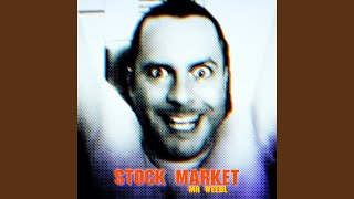 Stock Market [upl. by Dail908]