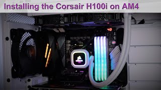 Corsair Hydro H100iH150i Liquid CPU Cooler Install Guide for the AMD AM4 Platform [upl. by Lonier657]