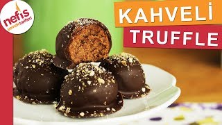 5 Dakikada KAHVELİ TRUFFLE  Çikolata ve kahvenin dayanılmaz buluşması [upl. by Gerdi]