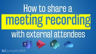 Share a Teams meeting recording externally [upl. by Alyehc]