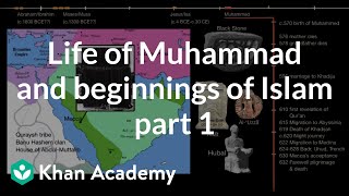 Life of Muhammad and beginnings of Islam part 1  World History  Khan Academy [upl. by Cordell]