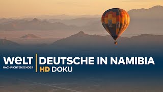 Namibia  Deutschlands koloniales Erbe  HD Doku [upl. by Anirdnajela]