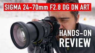 Sigma 2470mm F28 DG DN Art Handson Review [upl. by Sicular]