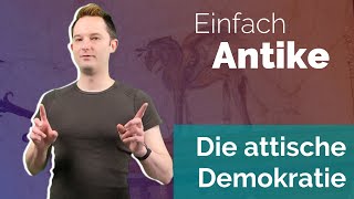 Die attische Demokratie  Einfach Antike [upl. by Lacim]