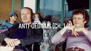 Deleuze amp Guattaris quotAntiOedipusquot Ch 14 [upl. by Arramahs]