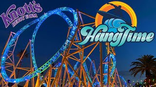 HangTime  Knotts Berry Farm [upl. by Trisa]