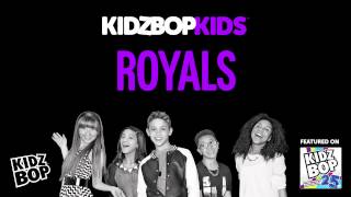 KIDZ BOP Kids  Royals KIDZ BOP 25 [upl. by Ahsain]