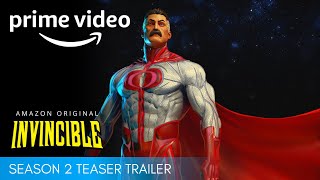 INVINCIBLE – Season 2 Teaser Trailer  Amazon Prime Video [upl. by Ybrad]