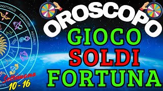 OROSCOPO SOLDI FORTUNA amp GIOCO  OROSCOPO Settimanale FINANZE 10  16 Febbraio [upl. by Past]