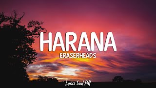 Harana  Eraserheads Lyrics [upl. by Kenta939]