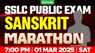 SSLC PUBLIC EXAM SANSKRIT  MARATHON  Xylem SSLC [upl. by Alexandrina]