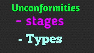 Unconformities  its stages and types  Geology Aspirant [upl. by Joette]