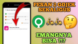 Cara Pesan Gojek 2 Sekaligus [upl. by Ibloc]