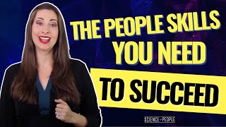 10 Essential People Skills You Need to Succeed [upl. by Nenerb]