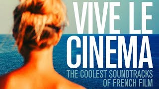 The Coolest French Movie Soundtracks Compilation [upl. by Hollerman]