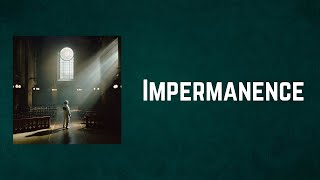 Architects  Impermanence Lyrics [upl. by Niak648]