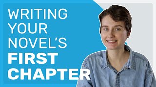 How to Write Your Novels First Chapter [upl. by Atnoved]