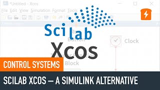 SciLabs XCOS  A Matlab Simulink Alternative [upl. by Salter556]