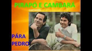 PÁRA PEDRO  Pirapó e Cambará [upl. by Lexie176]